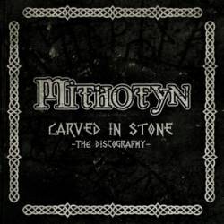 Mithotyn : Carved in Stone - The Discography